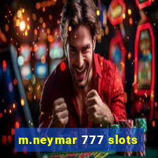 m.neymar 777 slots